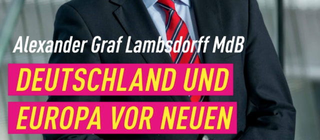 Der FDP Ortsverband Lohmar lädt ein zum Europa-Parteitag der FDP Rhein-Sieg mit Alexander Graf Lambsdorff am 18.09.2018 um 20 Uhr in der Jabachhalle